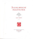 JUGOSLOVANSKA ŽENSKA LIRIKA - BIBLIOFILSKA IZDAJA, Lili Novy, 1936