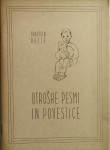 Otroške pesmi in povestice / Dragotin Kette, 1950