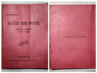 ROŽE OB POTI, IVAN ROBIDA, 1924