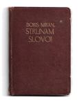 STRUNAM SLOVO! Boris Miran - Josip Stritar, 1922