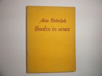 ANTE DEBELJAK, SOLNCE IN SENCE, 1919