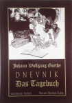 DNEVNIK/DAS TAGEBUCH, Johann Wolfgang Goethe