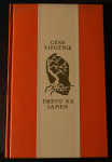 Drevo na samem - Cene Vipotnik