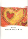 IZ DUŠE V TVOJE SRCE - Stojan Knez