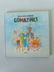 GOMAZINCI (Maja Smole Đorđević)