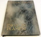 ISKRE IN PLAMENI – Joža Bekš – PRVA IZDAJA