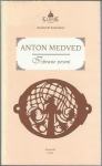 Izbrane pesmi / Anton Medved
