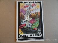 IZTOK OSOJNIK, LUSKE IN PERJE