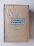 JOSIP MURN ALEKSANDROV, IZBANI SPISI, 1933