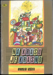 Na Krasu je krasno / Miroslav Košuta
