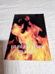 Maja Pehani, LJUBEZNI TEMNI PLAMEN