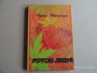 MARIJA MENCINGER, POTOKI JESENI