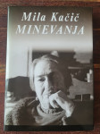 Mila Kačič - Minevanja