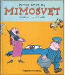 Mimosvet / Peter Svetina