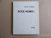 MIRKO KRAGELJ, ECCE HOMO!, 1930