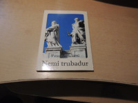 NEMI TRUBADUR P. AMALIETTI ZALOŽBA AMALIETTI IN AMALIETTI 2014