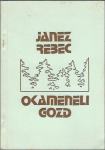 Okameneli gozd : [pesmi] / Janez Rebec ; [risbe Stana D'Pudoba]