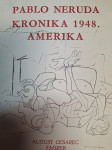 PABLO NERUDA KRONIKA 1948 AMERIKA