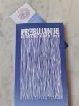 Pesniška zbirka  PREBUJANJE iz srčne bolečine