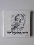 PETR MOTYL, KAM CHODI UHLI SPAT, OSTRAVA