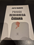 PRIVIDI NEMIRNEGA CUDAKA JURIJ HUDOLIN