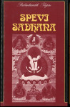 Spevi ; Sadhana : pot k popolnosti / Rabindranath Tagore