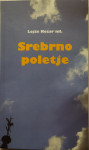 Srebrno poletje, pesmi, Lojze Kozar ml., 2009