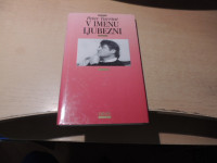 V IMENU LJUBEZNI P. TURRINI ZALOŽBA DRAVA 1995