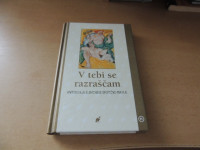 V TEBI SE RAZRAŠČAM A. ZUPAN SOSIČ ZALOŽBA MLADINSKA KNJIGA 2008
