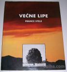 VEČNE LIPE, POPOTNI PSALMI – France Stele