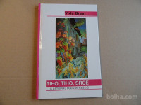 VIDA BREST, TIHO, TIHO, SRCE