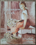 Z upanjem v očeh - Klara Jasna