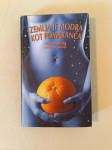 ZEMLJA JE MODRA KOT POMARANČA : Mala antologija svetovne poezije