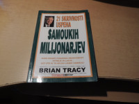 21 SKRIVNOSTI USPEHA SAMOUKIH MILIJONARJEV B. TRACY ZALOŽILA KATARINA