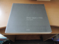 BREZ SAPE V HRIB A. GUČEK GOSPODARSKA ZBORNICA SLOVENIJE 2009