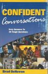 Confident Conversations: Easy Answers to Tough Questions