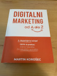 DIGITALNI MARKETING OD A DO Ž MARTIN KOROŠEC