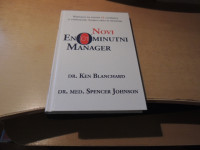 NOVI ENOMINUTNI MANAGER K. BLANCHARD / S. JOHNSON HIŠA KNJIG, ZALOŽBA