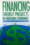 FINANCING ENERGY PROJECTS IN EMERGING ECONOMIES, Hossrin Razavi