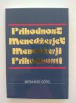 Görg: Prihodnost menedžerjev, menedžerji prihodnosti