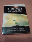 Gremo mi na svoje