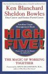 High Five! / Ken Blanchard and Sheldon Bowles