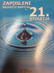 IVANUŠA BEZJAK ZAPOSLENI NAJVEČJI KAPITAL 21. STOLETJA