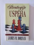 James M. Dornan: Strategije uspeha