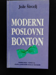 Jože Šircelj, Moderni poslovni bonton, ČGP DELO 1992