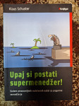 KLAUS SCHUSTER UPAJ SI POSTATI SUPERMENEDŽER !