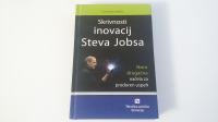 Knjiga: Carmine Gallo - Skrivnosti inovacij Steva Jobsa