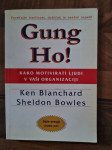 Knjiga GUNG HO! Kako motivirati ljudi v vaši organizaciji