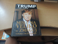 MISLI NA VELIKO IN ZMAGUJ V POSLU IN ŽIVLJENJU D. TRUMP ZALOŽBA KMŠ