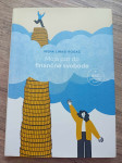 Moja pot do finančne svobode